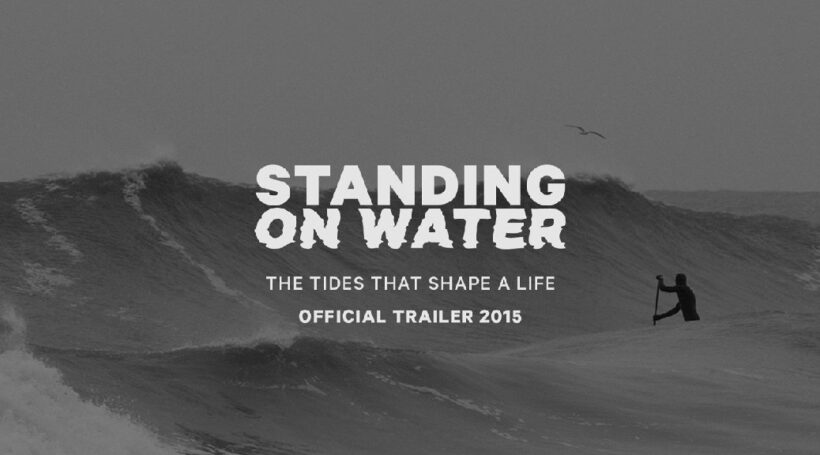 Standing on water - SUP Film